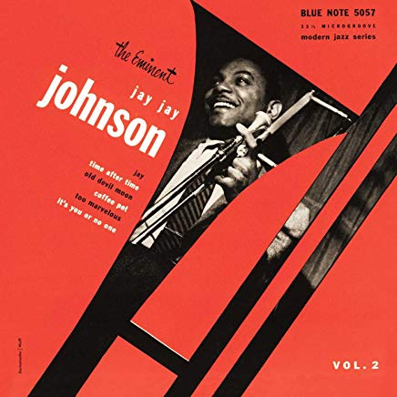 The Eminent Jay Jay Johnson Volume Two