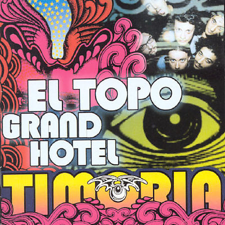 El Topo Grand Hotel