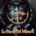 La Morte Dei Miracoli