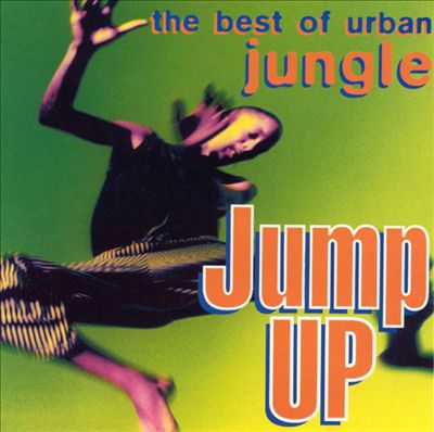 The Best Of Urban Jungle Jump Up