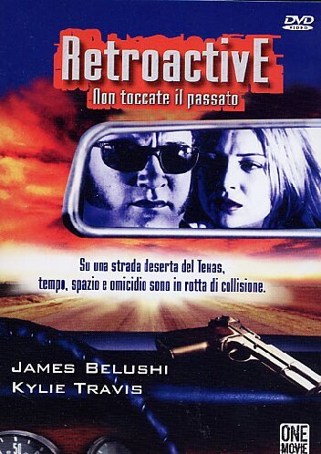 Retroactive - Non Toccate Il Passato
