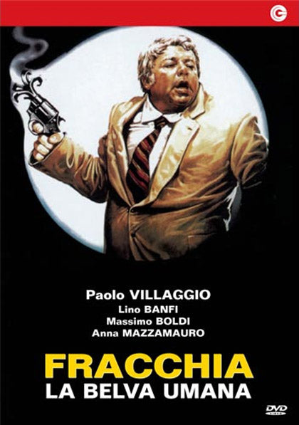 Fracchia La Belva Umana