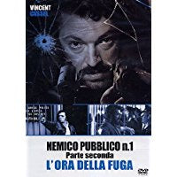 Nemico Pubblico N°1 - L'ora Della Fuga