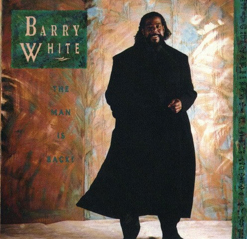Barry White The Man Is Back