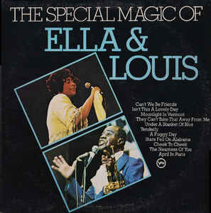 The Special Magic Of Ella & Louis