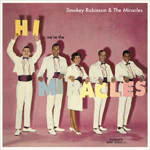 Hi We're The Miracles Limited Edition