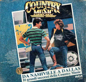 Da Nashville A Dallas 16 Grandi Successi Della Country Music