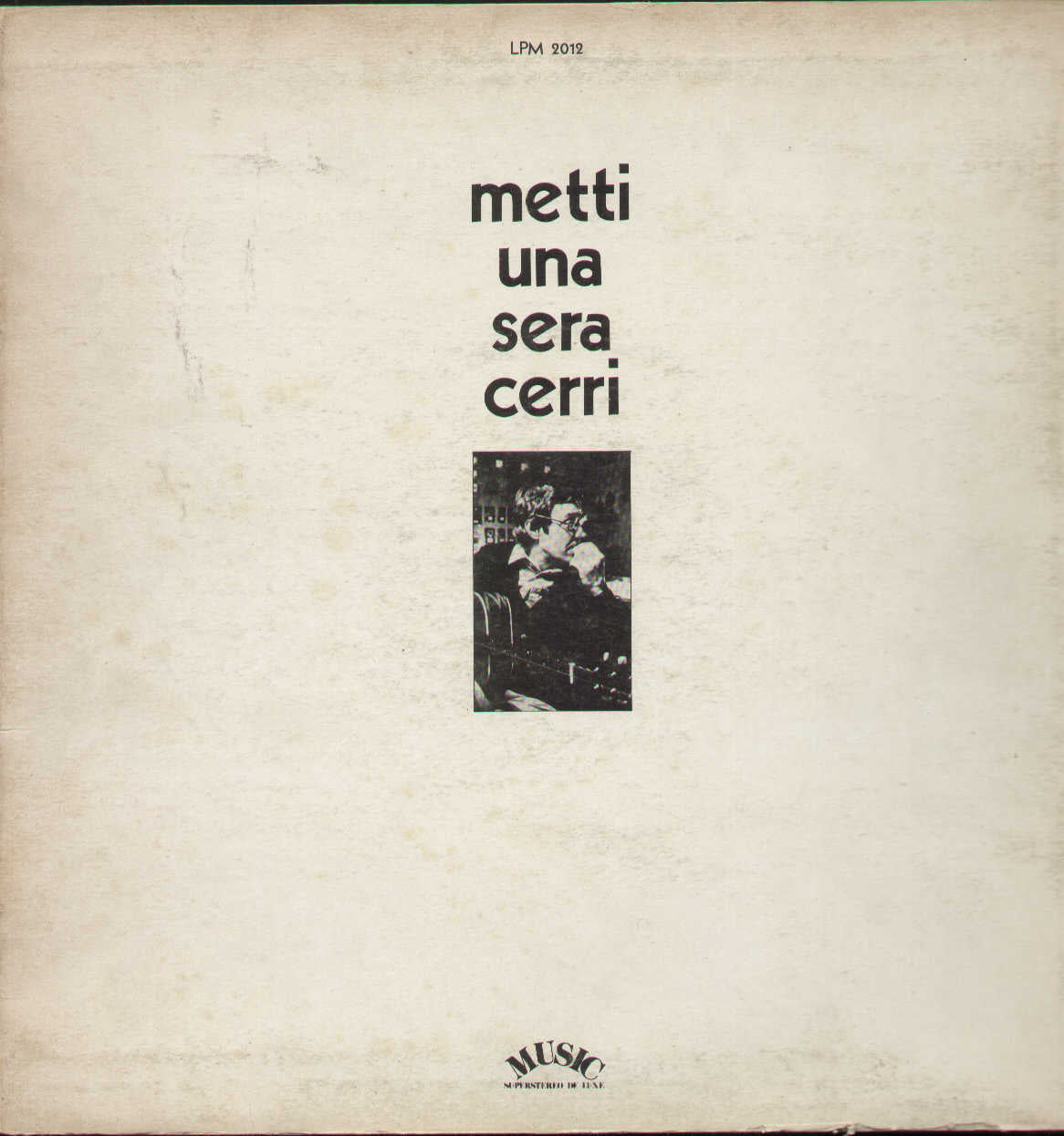 Metti Una Sera Cerri