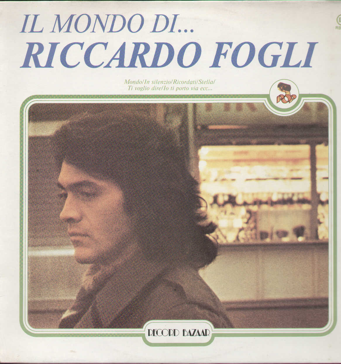 Il Mondo Di Riccardo Fogli