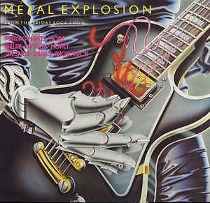 Metal Explosion From The Friday Rock Show