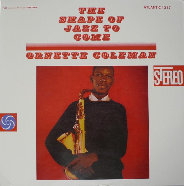 The Shape Of Jazz To Come Limited Edition