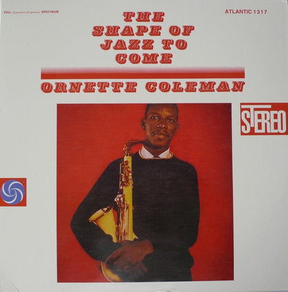 The Shape Of Jazz To Come Limited Edition