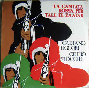 La Cantata Rossa Per Tall El Zaatar