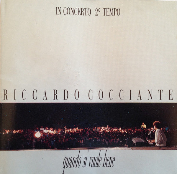 In Concerto 2 Tempo - Quando Si Vuole Bene