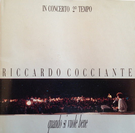 In Concerto 2 Tempo - Quando Si Vuole Bene