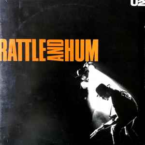 Rattle And Hum