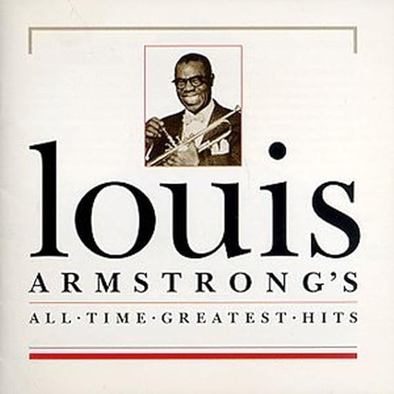 Louis Armstrong's All Time Greatest Hits