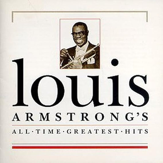 Louis Armstrong's All Time Greatest Hits