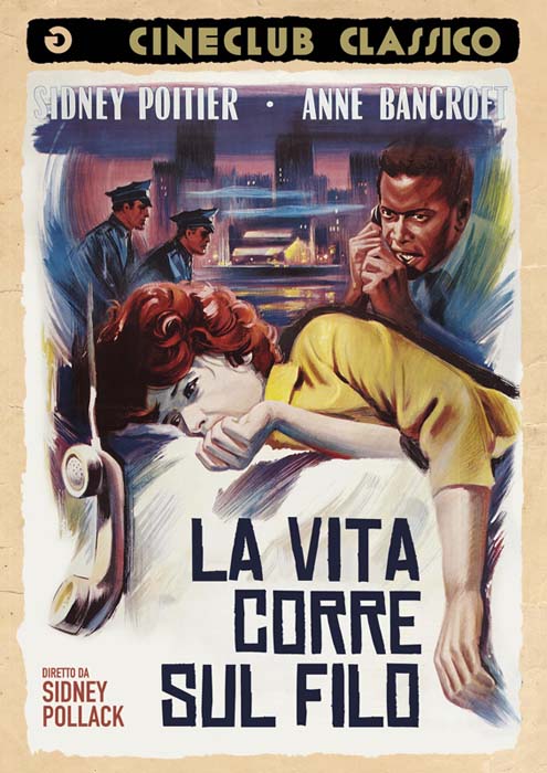 La vita corre sul filo Cineclub Classico