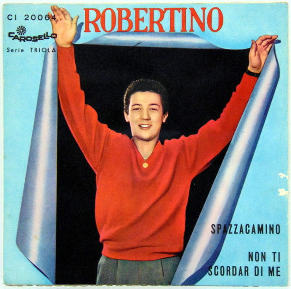 Spazzacamino / Non Ti Scordar Di Me