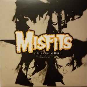 12 Hits From Hell The MSP Sessions August 7 1980