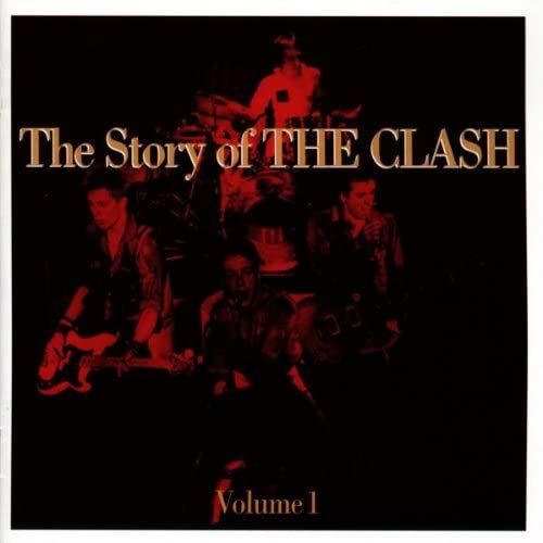 The Story Of The Clash Volume 1