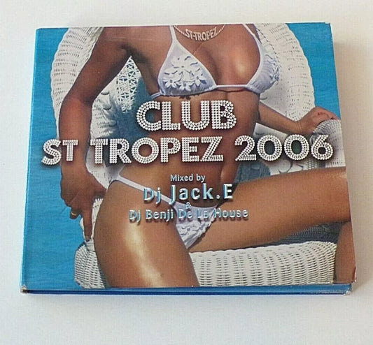 Club St Tropez 2006