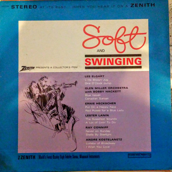 Zenith Presents Soft And Swinging