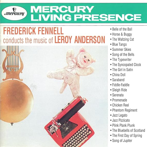 Frederick Fennell Conducts Leroy Anderson