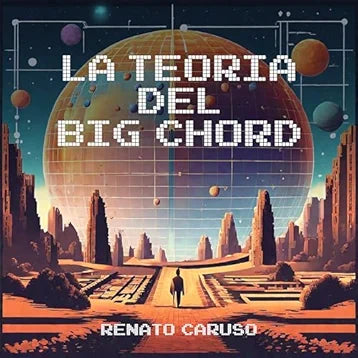 La Teoria del Big Chord
