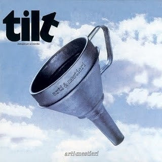 Tilt - Immagini per un orecchio