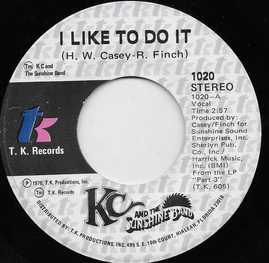 I Like To Do It / Come On In
