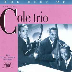 The Best Of The Nat King Cole Trio