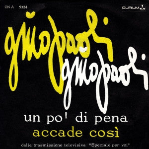 Un Po' Di Pena / Accade Così
