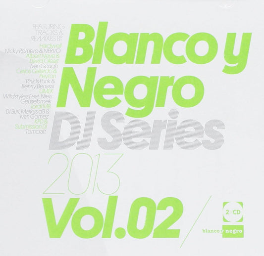 Blanco Y Negro DJ Series 2013 Vol.02