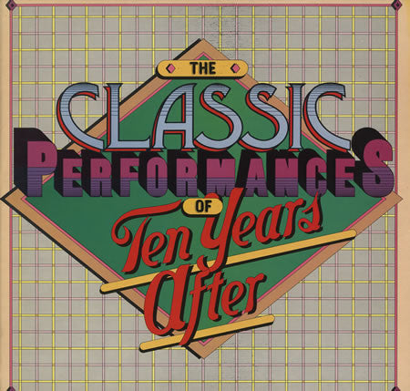 The Classic Performances Of Ten Years After