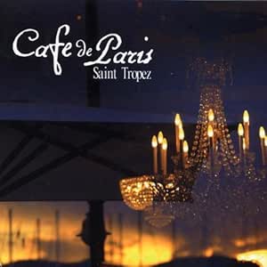 Café De Paris - Saint Tropez