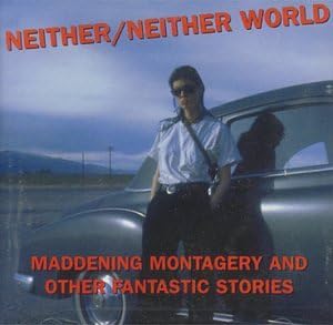 Maddening Montagery And Other Fantastic Stories
