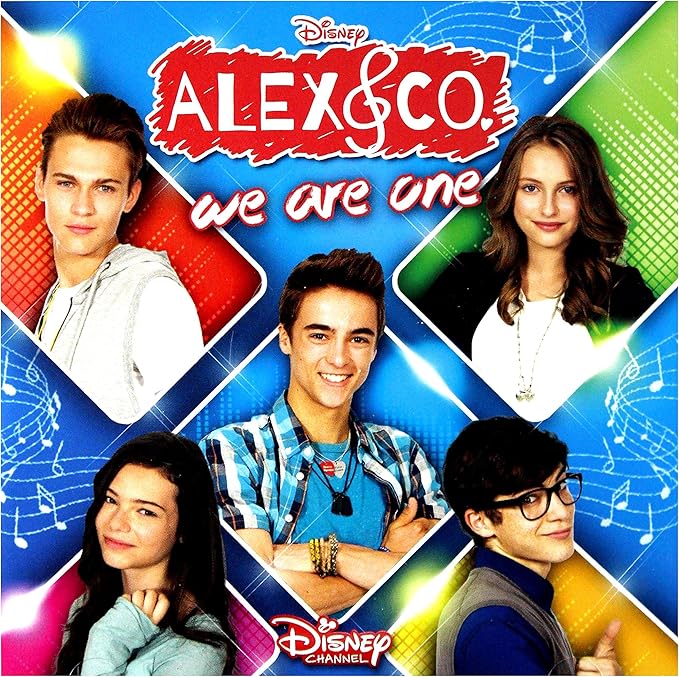 Alex & Co We Are One