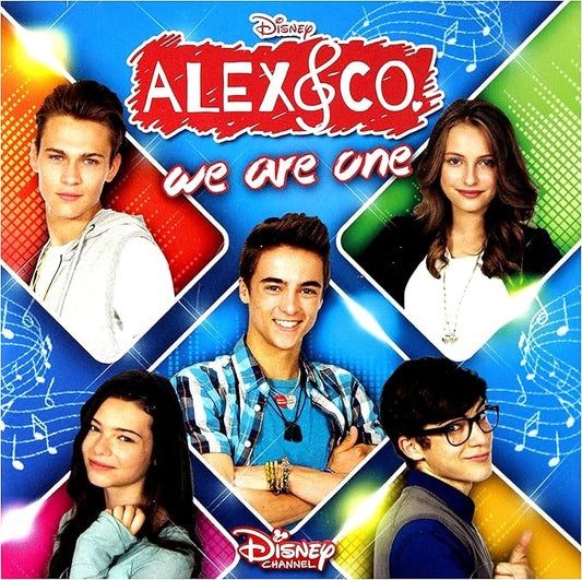 Alex & Co We Are One