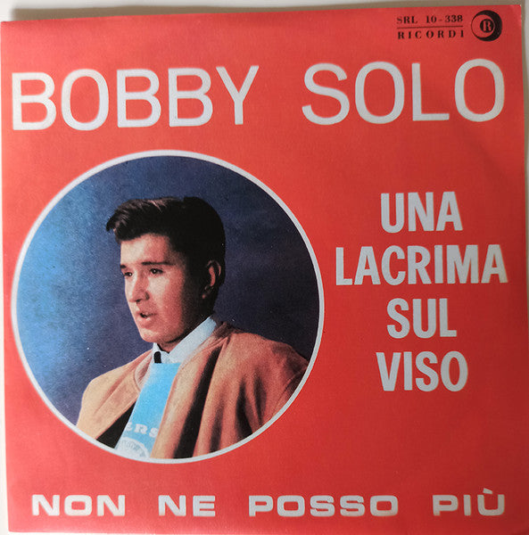 Una Lacrima Sul Viso / Non Ne Posso Più