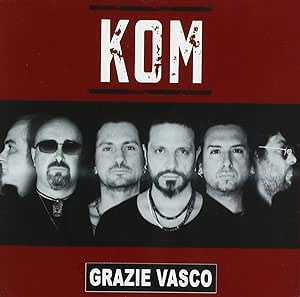 Grazie Vasco