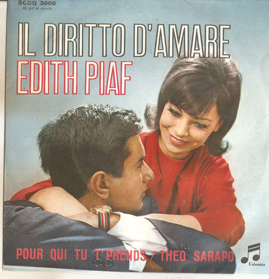 Il Diritto D'Amare / Pour Qui Tu T'Prends
