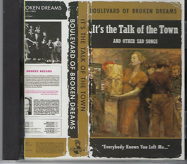 It's The Talk Of The Town And Other Sad Songs
