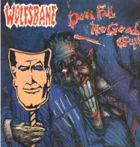 Down Fall The Good Guys