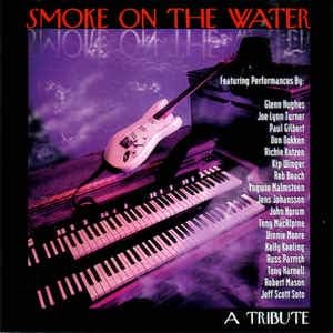 Smoke On The Water A Tribute