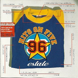 Hits On Five 96 Estate