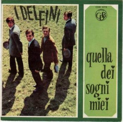 Quella Dei Sogni Miei / Stasera Sono Solo