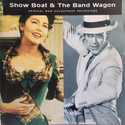 Show Boat & The Band Wagon