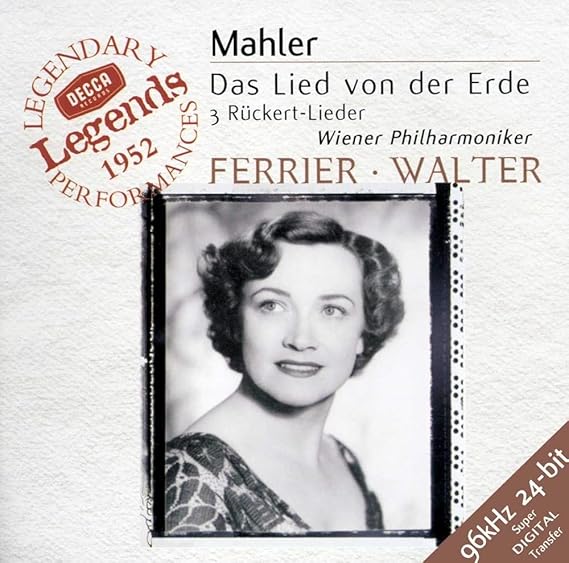 Das Lied Von Der Erde / 3 Ruckert Lieder